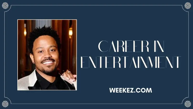 Career in Entertainment